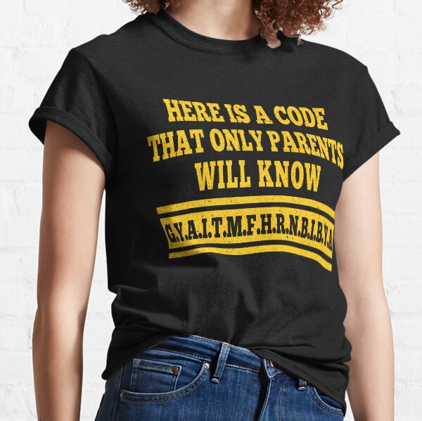 Item preview, gyaitmfhrnbibya meaning. Only parents will know the code.  designed and sold by hoverdesign.