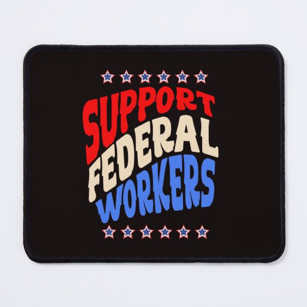 Item preview, Support Federal Workers Patriotic Protect Defend Employees T-Shirt designed and sold by ViviWyco.