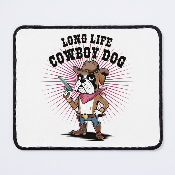 Item preview, Long life cowboy dog - Live cowboy dog - Cowboy dog the original - Long life cowboy dog - Cowboy dog only - Red hot cowboy dog designed and sold by JansenGS.