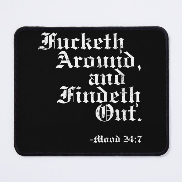 Item preview, Fucketh Around designed and sold by MixedVibes Co..