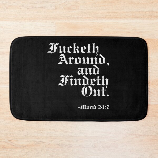 Item preview, Fucketh Around designed and sold by MixedVibes Co..
