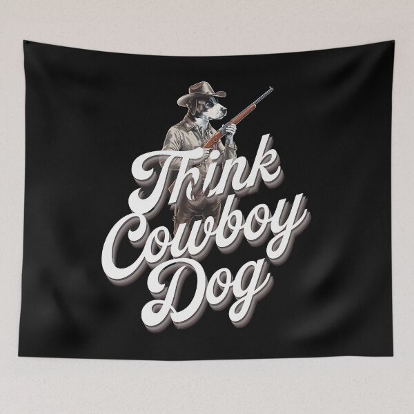 Item preview, Think cowboy dog - Cowboy dog - Get the cowboy dog out - Think cowboy dog - Free cowboy dog - Run for the cowboy dog - Funky cowboy dog designed and sold by JansenGS.