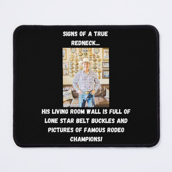Item preview, Signs of a True Redneck: Lone Star Belt Buckles! White Text designed and sold by LaughGraphics - Fun Graphics, Serious Laughs!.