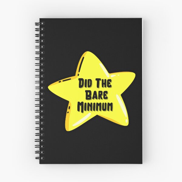 Item preview, Funny Bare Minimum Star - Sarcastic Motivational Sticker designed and sold by Psycho-Crazy.