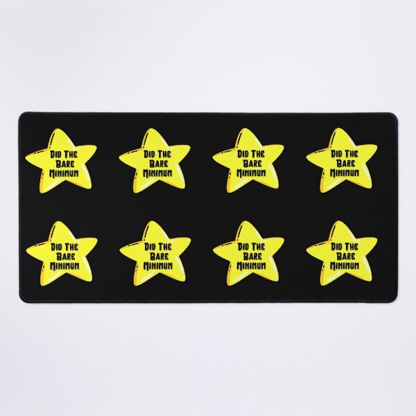 Item preview, Funny Bare Minimum Star - Sarcastic Motivational Sticker designed and sold by Psycho-Crazy.