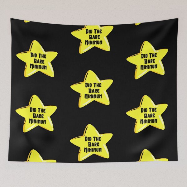 Item preview, Funny Bare Minimum Star - Sarcastic Motivational Sticker designed and sold by Psycho-Crazy.