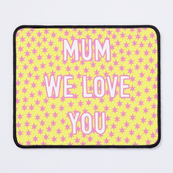 Item preview, Mum We Love You designed and sold by Adam Regester.