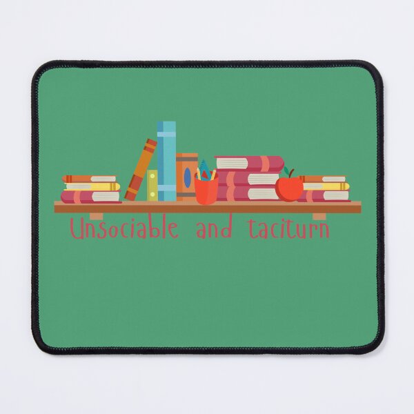 Item preview, Unsociable and Taciturn designed and sold by Rascal Phoebe .