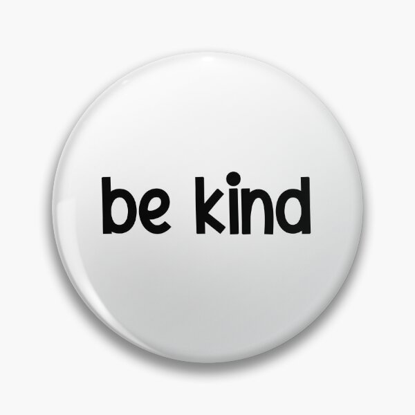 Item preview, Be Kind (no verse) designed and sold by Designs or whatever....
