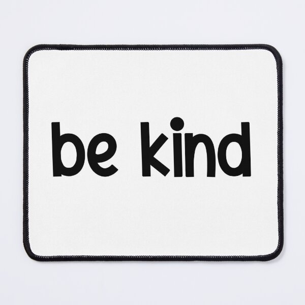Item preview, Be Kind (no verse) designed and sold by Designs or whatever....