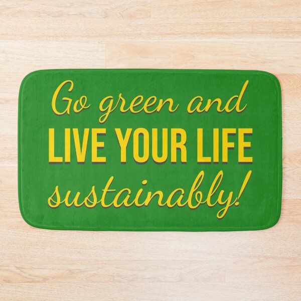 Item preview, Go Green and Live Your Life Sustainably | Eco-Friendly Design designed and sold by MONTRIS.