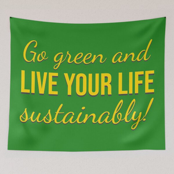 Item preview, Go Green and Live Your Life Sustainably | Eco-Friendly Design designed and sold by MONTRIS.