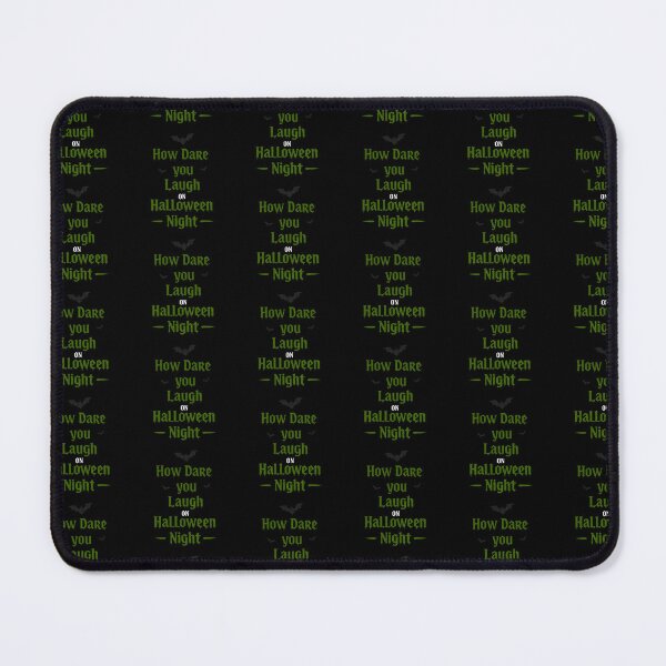 Item preview, How Dare You Laugh on Halloween Night | Spooky and Playful designed and sold by Tw1nsAIArt.