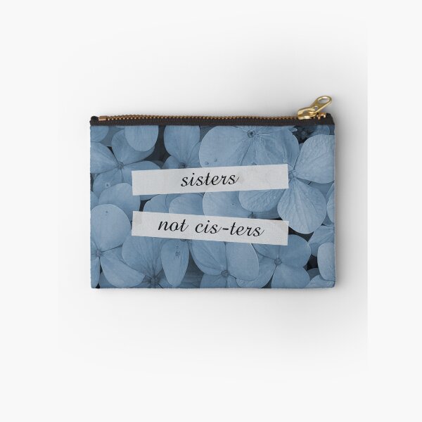 Item preview, Sisters not cis-ters designed and sold by Caliel.
