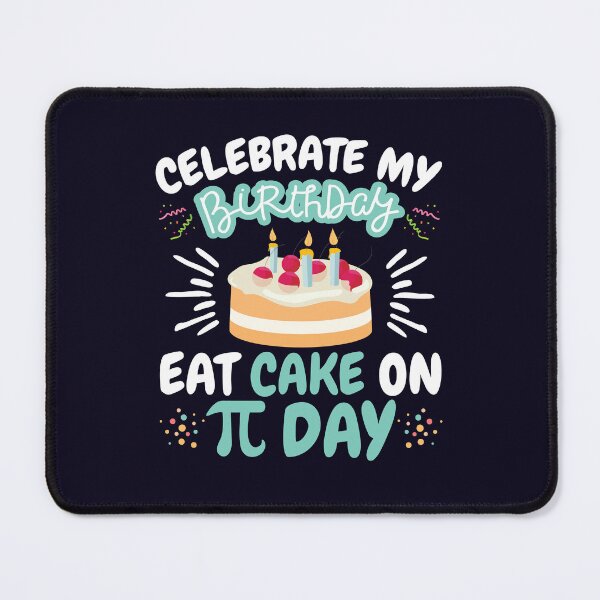 Item preview, Pi Day Birthday Quote designed and sold by jaygo.