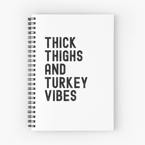 Item preview, Thick Thighs and Turkey Vibes funny thanksgiving workout gym designed and sold by snowry.