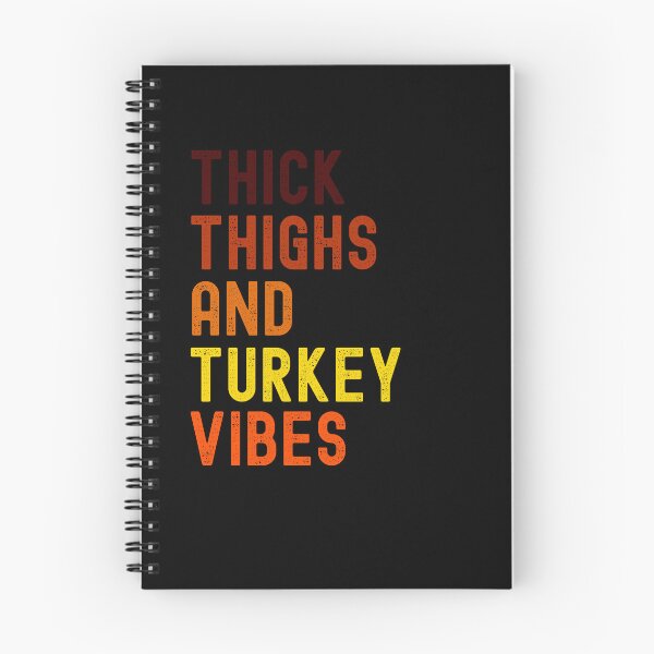 Item preview, Thick Thighs and Turkey Vibes funny thanksgiving joke gym designed and sold by snowry.