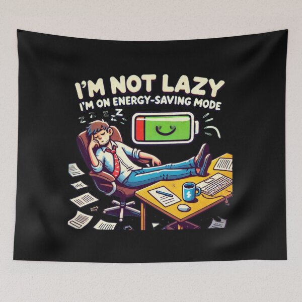 Item preview, I Am Not Lazy – I’m on Energy Saving Mode designed and sold by on_point_print_studio.