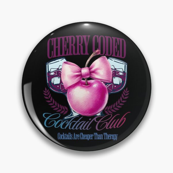 Item preview, CHERRY CODED COCKTAIL CLUB, COCKTAILS ARE CHEAPER THAN THERAPY designed and sold by justyna-s28.