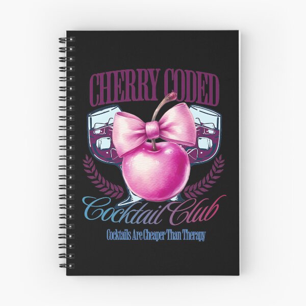 Item preview, CHERRY CODED COCKTAIL CLUB, COCKTAILS ARE CHEAPER THAN THERAPY designed and sold by justyna-s28.