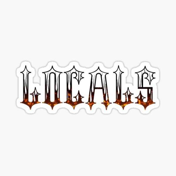 Item preview, Locals, Locals Only, Locals Gifts and Apparel designed and sold by happiness1000.