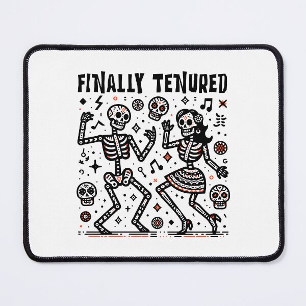 Item preview, Finally Tenured | Tenured Teacher | Tenured AF | Teacher Tenure | New Associate Professor | Tenure Gift | Tenured Professor designed and sold by jadedscientist.