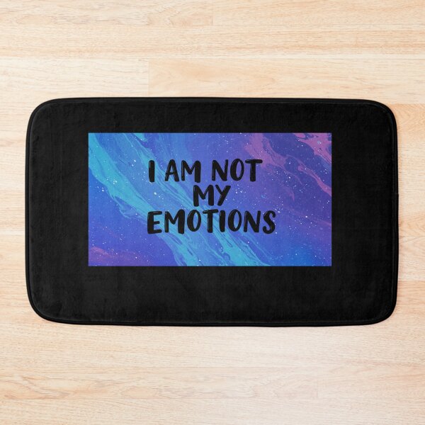 Item preview, I AM NOT MY EMOTIONS designed and sold by FitEnvy.