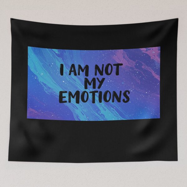 Item preview, I AM NOT MY EMOTIONS designed and sold by FitEnvy.