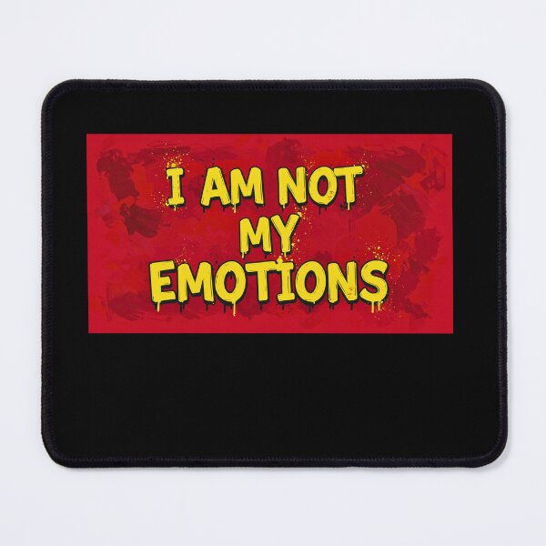 Item preview, I AM NOT MY EMOTIONS -red & yellow designed and sold by FitEnvy.