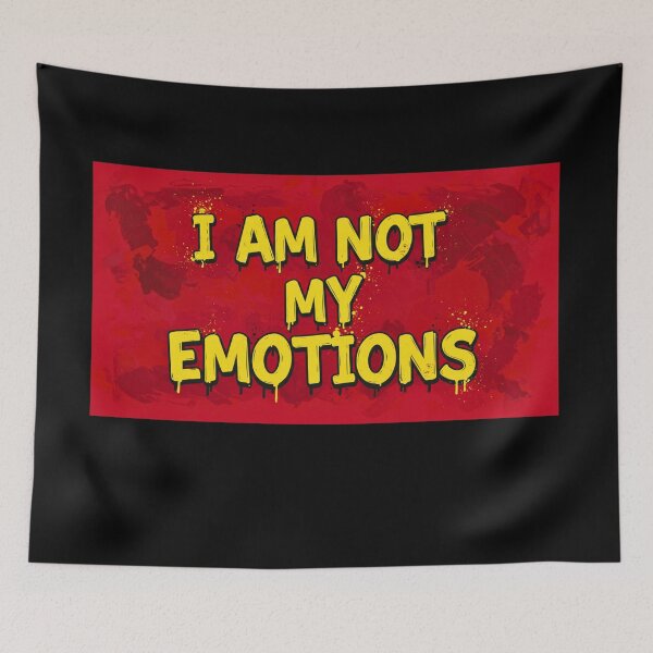 Item preview, I AM NOT MY EMOTIONS -red & yellow designed and sold by FitEnvy.