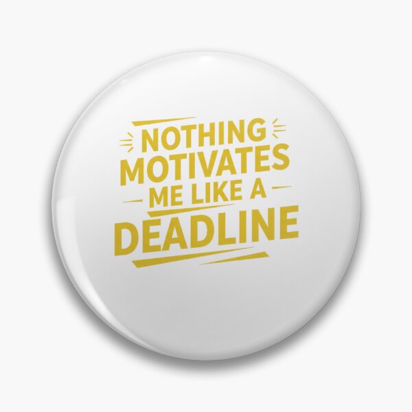 Item preview, nothing motivates me like a deadline designed and sold by FitEnvy.