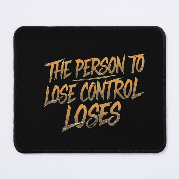 Item preview, the person to lose control loses designed and sold by FitEnvy.