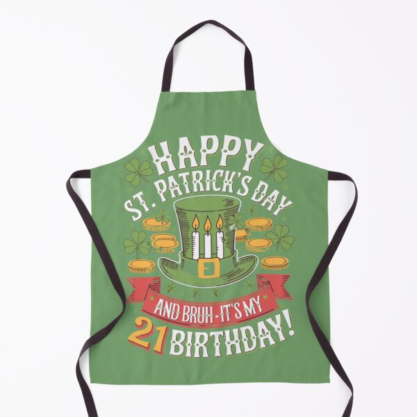 Item preview, Happy St Patrick's day My 21 birthday! designed and sold by Pixel-Lair.