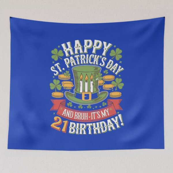 Item preview, Happy St Patrick's day My 21 birthday! designed and sold by Pixel-Lair.