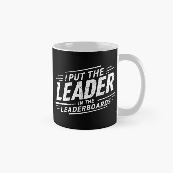 Item preview, I put the Leader in the Leaderboards - Gaming PvP Elite designed and sold by AnAzArt.