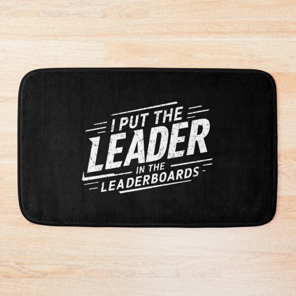 Item preview, I put the Leader in the Leaderboards - Gaming PvP Elite designed and sold by AnAzArt.