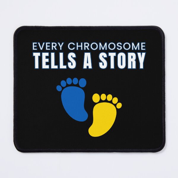 Item preview, Down Syndrome Awareness - Every Chromosome Tells A Story designed and sold by WGBTee.