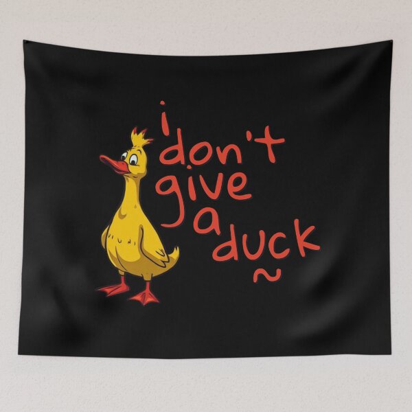Item preview, I Don’t Give a Duck designed and sold by pUNKnown.