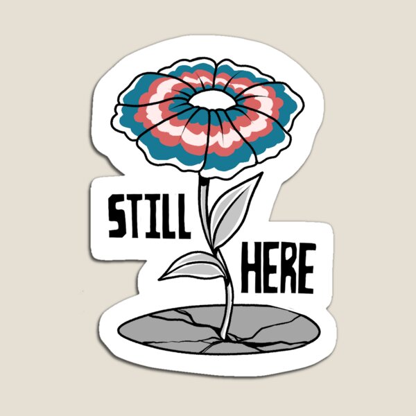 Item preview, Still Here (trans) designed and sold by ImpMakesArt.