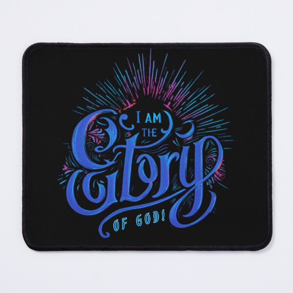 Item preview, I am the Glory of God (Blue Font) designed and sold by anointedhelp.