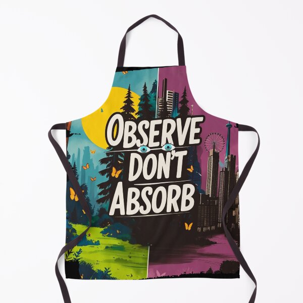 Item preview, “Observe, Don’t Absorb – Bold Design with Contrasting Nature and Urbanism designed and sold by OUT OF THE BOX.