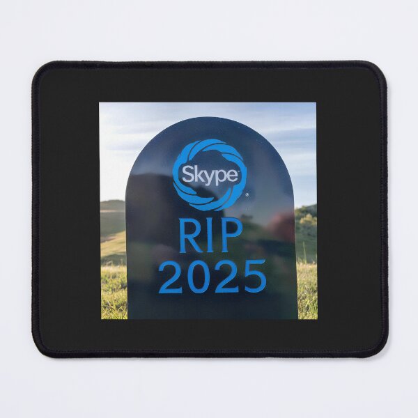 Item preview, The Death of Skype – RIP 2025 designed and sold by Philippa Shop.