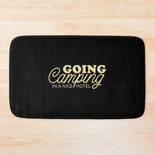 Item preview, going camping in a nice hotel (sarcastic camping vibes) designed and sold by jazzydevil.