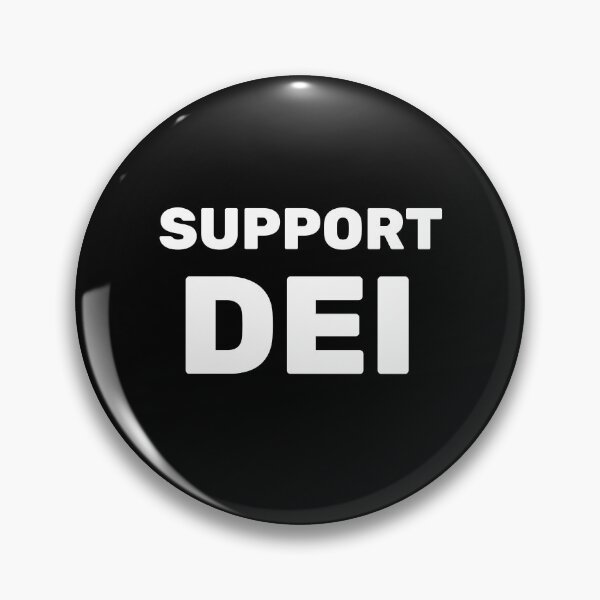 Item preview, Support DEI designed and sold by Inspirationmotivation.