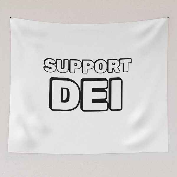 Item preview, Support DEI designed and sold by Inspirationmotivation.