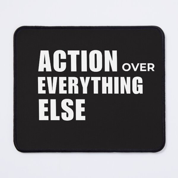 Item preview, Action Over Everything Else | Motivational Quote Design designed and sold by BeaconMarketing.