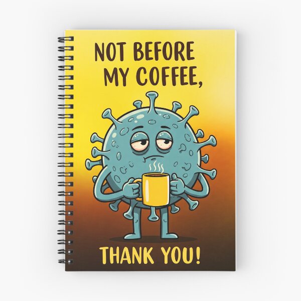 Item preview, Not Before My Coffee: Viral Humor That Hits the Mark! designed and sold by Rolukino Design.