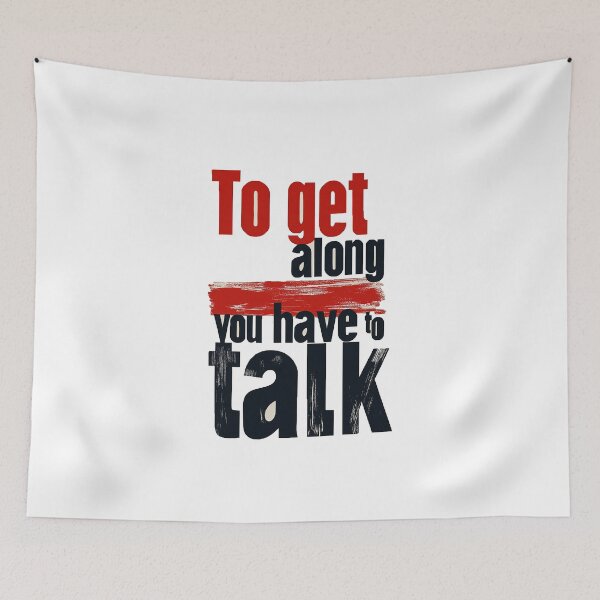 Item preview, Talk to get along A simple,minimalistic design designed and sold by JanChryzostom.