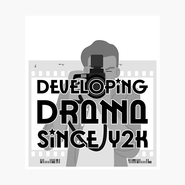 Artikel-Vorschau von Drama-Entwicklung seit dem Jahr 2000, designt und verkauft von Foto Merch.