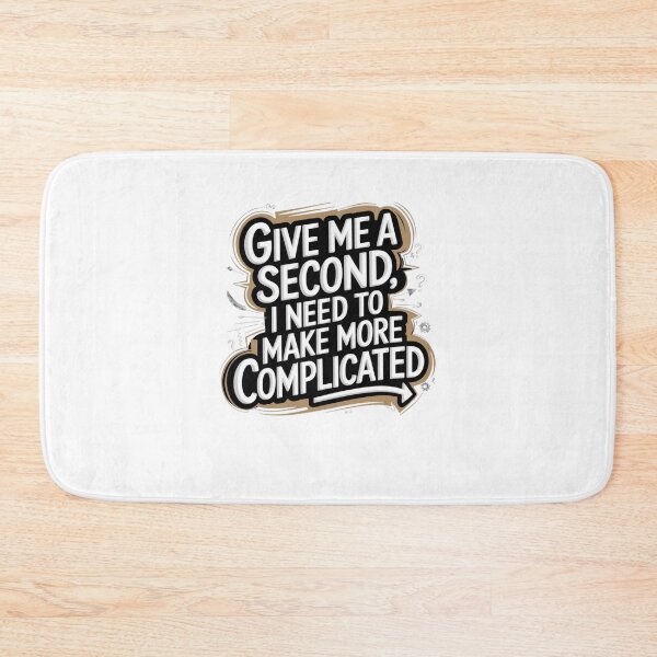 Item preview, Give me a second i need to make this more complicated designed and sold by Mateusz Majcherek.